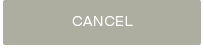 Cancel